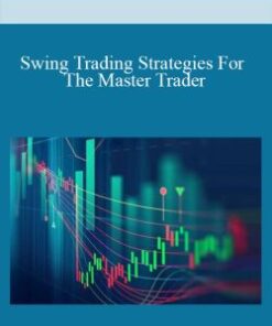 Swing Trading Strategies For The Master Trader