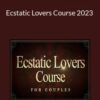 Taylor Ecstatic Lovers Course 2023 250x343 1 » Courses[GB]
