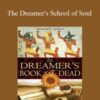 The Dreamers School of Soul With Robert Moss 250x343 1 » Courses[GB]