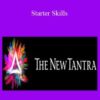 The New Tantra Starter Skills 250x343 1 » Courses[GB]
