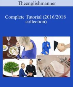 Theenglishmanner – Complete Tutorial (2016/2018 collection)