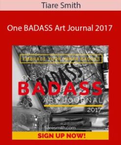Tiare Smith – One BADASS Art Journal 2017