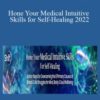 Tina Zion Hone Your Medical Intuitive Skills for Self Healing 2022 250x343 1 » Courses[GB]