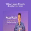 Tom Kolso 3 Day Happy Mouth English version 250x343 1 » Courses[GB]