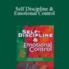 Tom Miller Ph. D. Self Discipline Emotional Control 250x343 1 » Courses[GB]