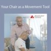 Tom Myers Your Chair as a Movement Tool 250x343 1 » Courses[GB]