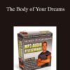 Tom Venuto Kacper Postawski The Body of Your Dreams 250x343 1 » Courses[GB]