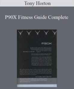 Tony Horton – P90X Fitness Guide Complete