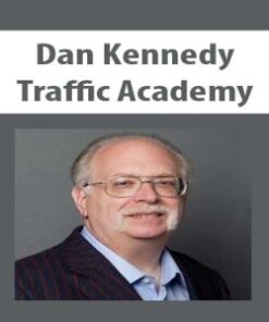 [Download Now] Traffic Academy – Dan Kennedy