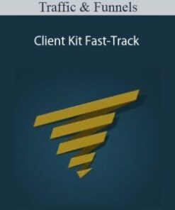 Traffic & Funnels – Client Kit Fast-Track