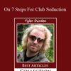 Tyler Durden On 7 Steps For Club Seduction 250x343 1 » Courses[GB]