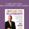 Will Bowen E28093 COMPLAINT FREE RELATIONSHIPS 6 PART SERIES 250x343 1 » Courses[GB]