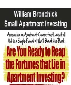 [Download Now] William Bronchick – Small Apartment Investing