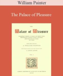 William Painter – The Palace of Pleasure