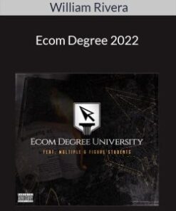 William Rivera – Ecom Degree 2022