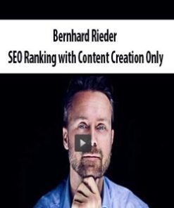 Bernhard Rieder – SEO Ranking with Content Creation Only