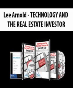 [Download Now] Lee Arnold – TECHNOLOGY AND THE REAL ESTATE INVESTOR