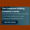 Michael Girdley – The Complete HoldCo Course 2023