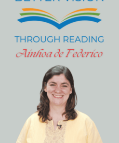 Better Vision Through Reading Program by Ainhoa de Federico