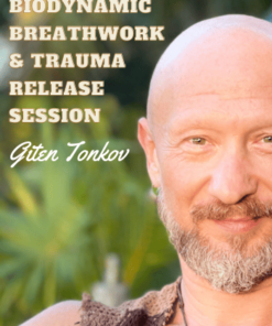 BioDynamic Breathwork & Trauma Release Session by Giten Tonkov