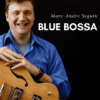 Blue Bossa Program by Marc Andre Seguin » Courses[GB]