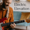 Electric Elevation Program by Paul Davids » Courses[GB]
