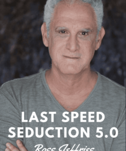 Last Speed Seduction 5.0 Program by Ross Jeffries