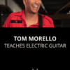 MasterClass – Teaches Electric Guitar Program by Tom Morello » Courses[GB]