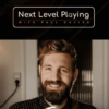 Next Level Playing Program by Paul Davids