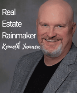 Real Estate Rainmaker Program by Kenneth Jamaca
