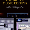 The Art Of Music Editing Program by Film Editing Pro