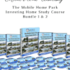 The Mobile Home Park Investing Home Study Course Bundle 1 amp 2 by Mobile Home University » Courses[GB]