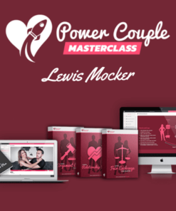 The Power Couple Masterclass Program by Lewis Mocker
