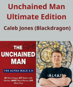 Unchained Man Ultimate Edition Program by Caleb Jones (Blackdragon)