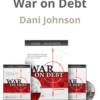 War on Debt Program by Dani Johnson » Courses[GB]