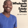 Wholesale Deals Academy – How To Get Wholesale Real Estate Deals by Biz Matthew » Courses[GB]
