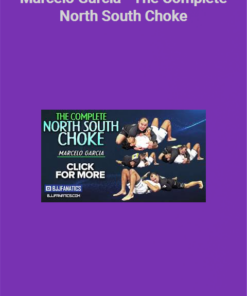 Marcelo Garcia – The Complete North South Choke