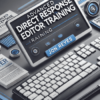 Advanced Direct Response Editor Training - Jon Reyes