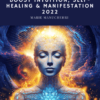 Awaken the Power of Your Cellular Memory to Boost Intuition, Self-Healing & Manifestation 2022 - Marie Manuchehri