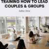Breathwork Teacher Training How to Lead Couples Groups John Doe » Courses[GB]