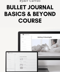 Bullet Journal Basics & Beyond Course - Ryder Carroll