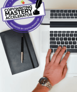 Digital Marketer – The Copywriting Mastery Accelerator