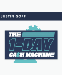The 1-Day Cash Machine - Justing Goff