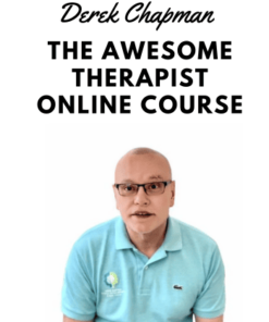 The Awesome Therapist Online Course - Derek Chapman