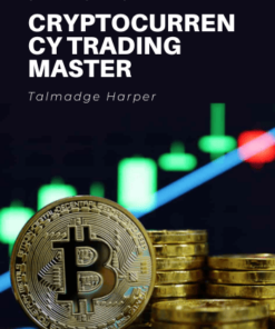 Unreal Series -Cryptocurrency Trading Master - Talmadge Harper