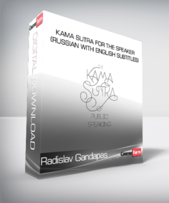 Radislav Gandapas – Kama Sutra for the speaker (Russian with English Subtitles)
