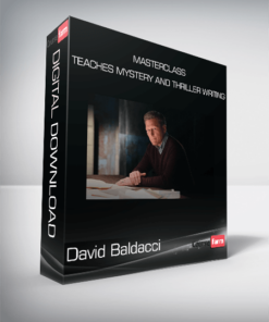 David Baldacci – MasterClass – Teaches Mystery and Thriller Writing