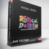 jack mcdade radical design 1 » Courses[GB]