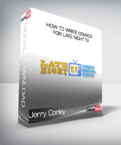 Jerry Corley – How To Write Comedy For Late Night T.V