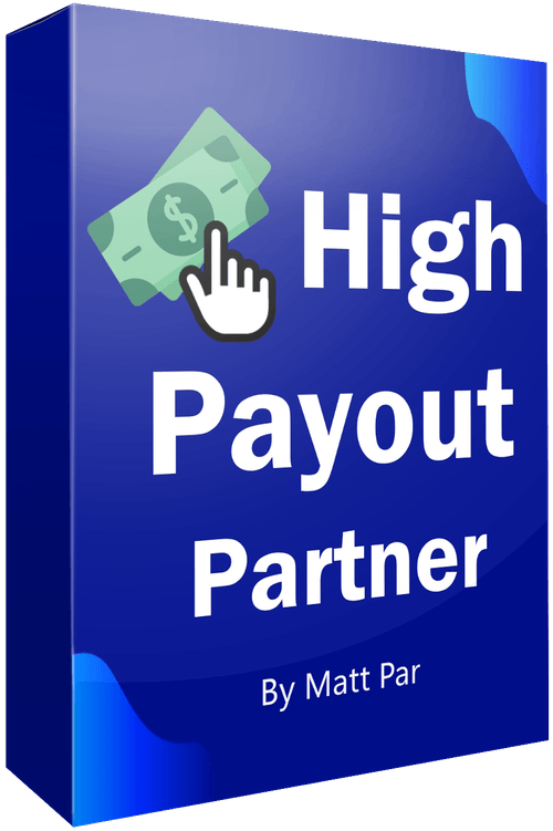 Matt Par - High Payout Partner